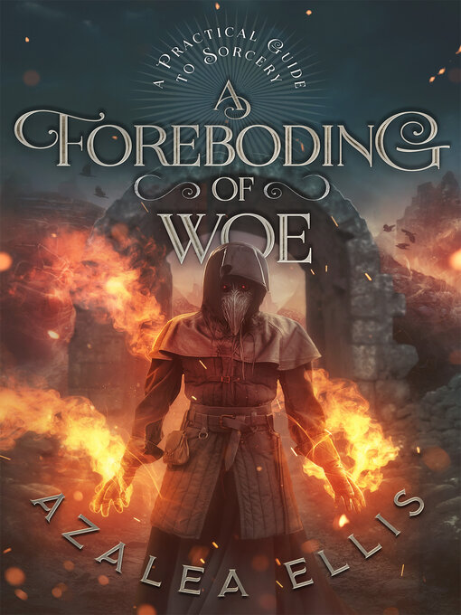 Title details for A Foreboding of Woe by Azalea Ellis - Available